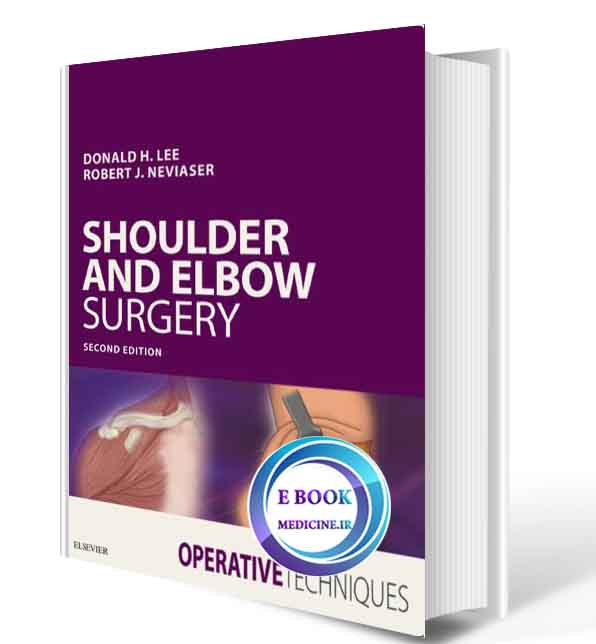 دانلود کتاب Operative Techniques: Shoulder and Elbow Surgery 2019( PDF)